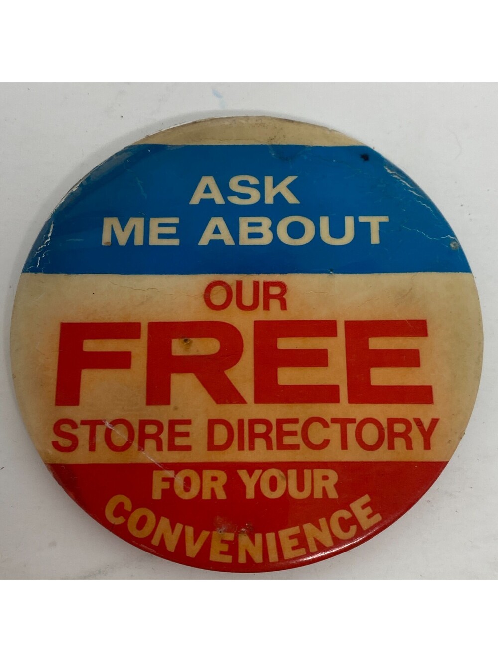 Vintage Ask Me About Our Free Store Directory Pinback Button 3.5in Advertising
